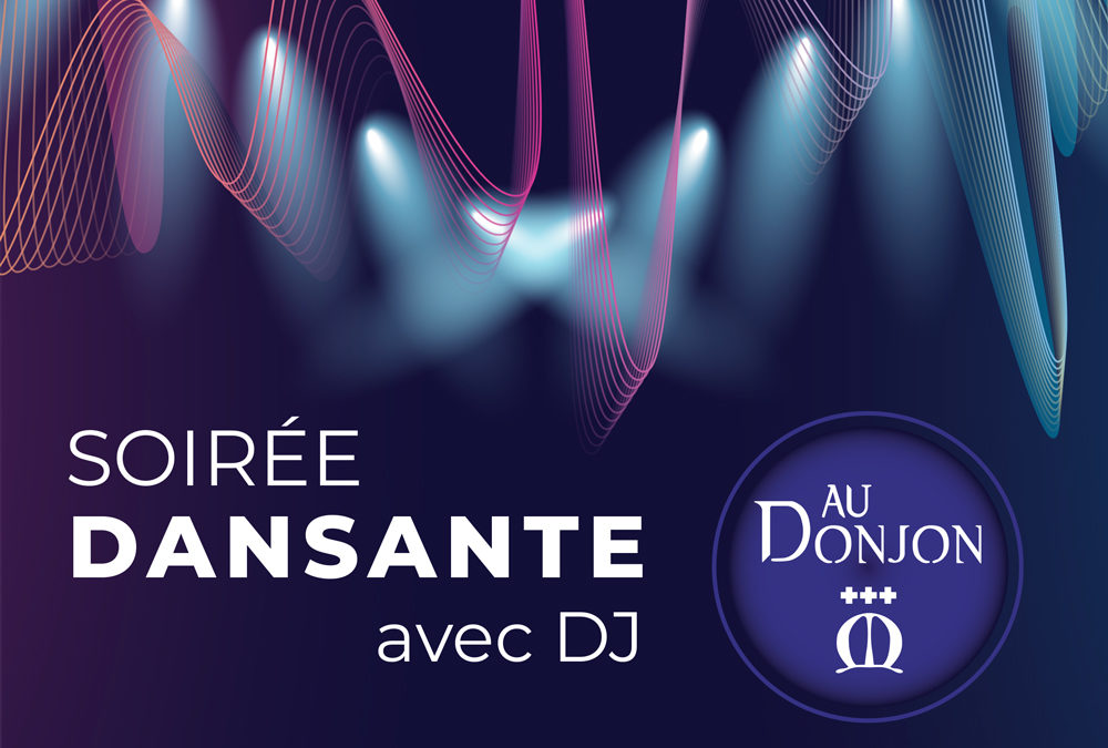 Soirée DJ le 20 et 21 Mai 2022