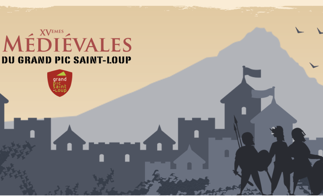 Les XVèmes Médiévales du Grand Pic Saint Loup