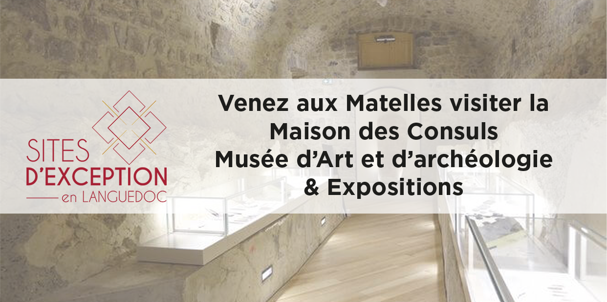 Maison des consuls LES MATELLES brasserie le donjon Musée Montpellier